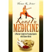Kung Fu Medicine a Warrior's Guide